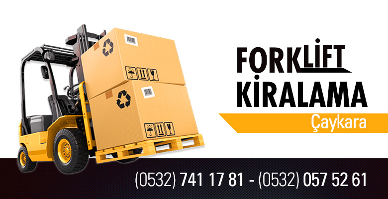 Çaykara Forklift Kiralama